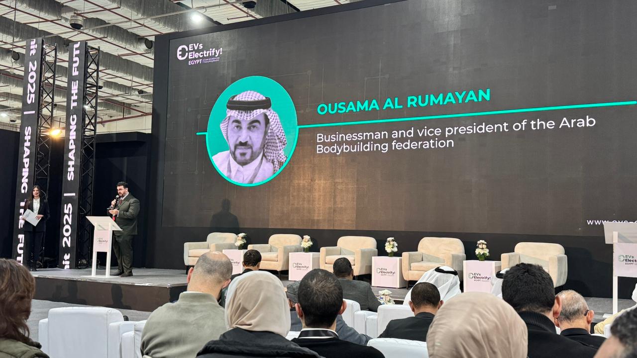انطلاق النسخة الثانية من قمة مصر الدولية لوسائل التنقل الكهربائية EVs Electrify Egypt